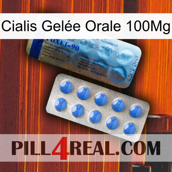 Cialis Gelée Orale 100Mg 40